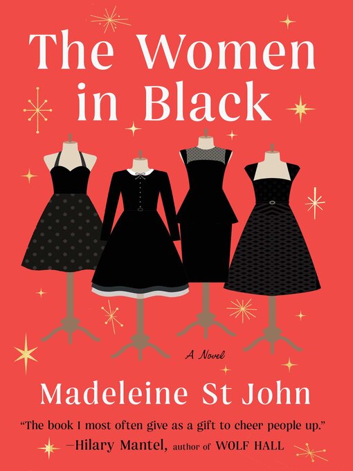 Title details for The Women in Black by Madeleine St John - Available